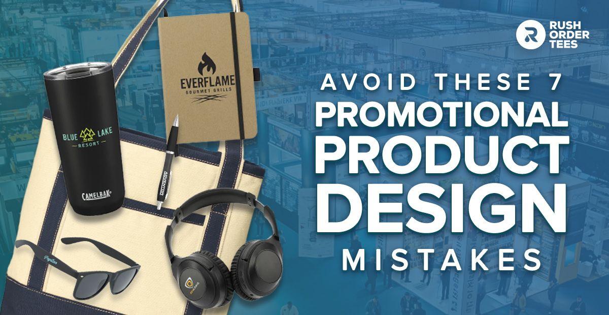 Preview image for Avoid These 7 Promotional Product Design Mistakes